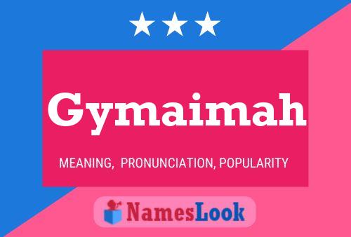 Gymaimah Name Poster