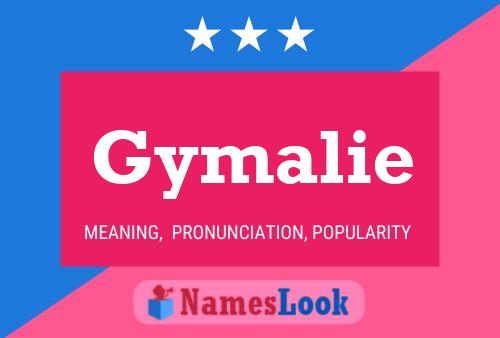 Gymalie Name Poster