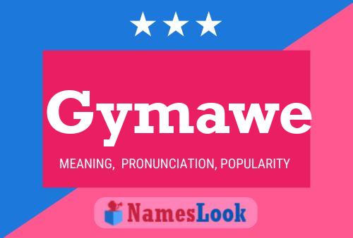 Gymawe Name Poster