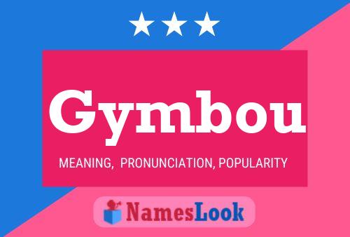 Gymbou Name Poster