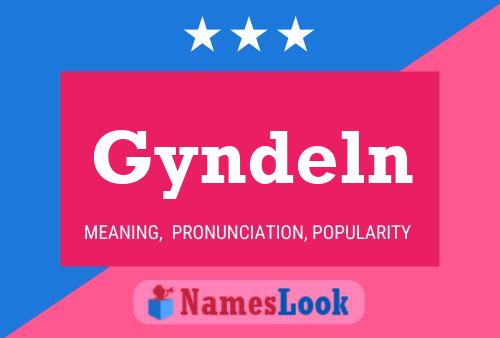 Gyndeln Name Poster