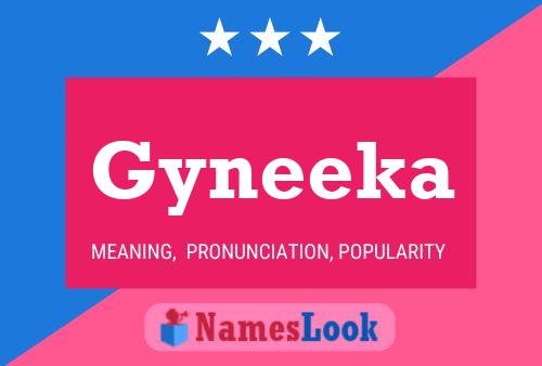 Gyneeka Name Poster