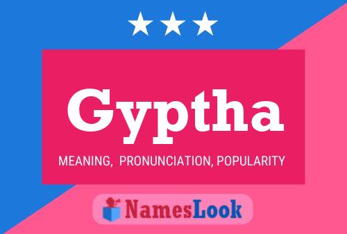 Gyptha Name Poster