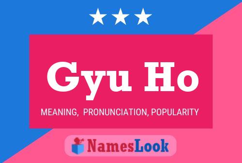 Gyu Ho Name Poster