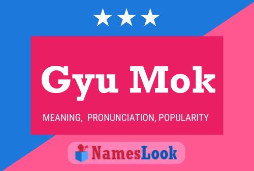 Gyu Mok Name Poster