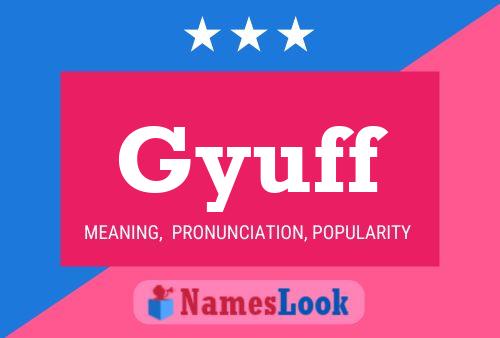 Gyuff Name Poster