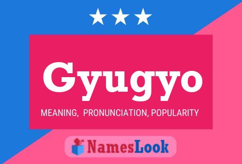 Gyugyo Name Poster