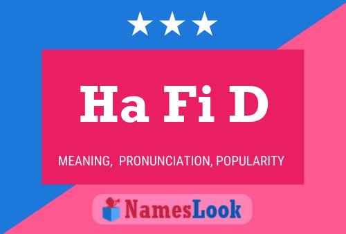 Ha Fi D Name Poster