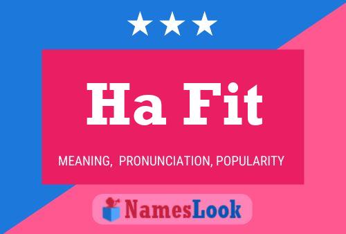 Ha Fit Name Poster