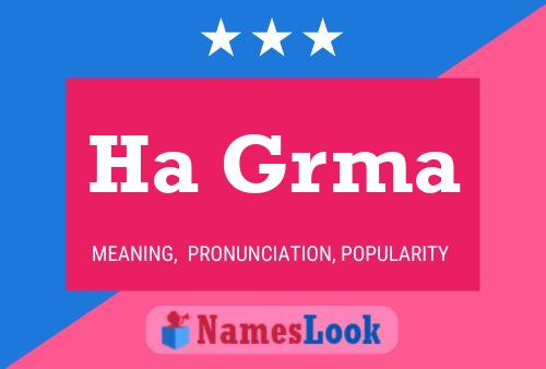 Ha Grma Name Poster