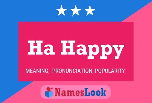 Ha Happy Name Poster