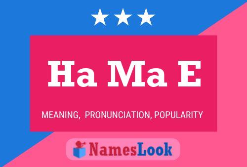 Ha Ma E Name Poster