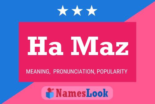 Ha Maz Name Poster