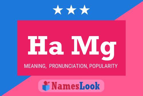 Ha Mg Name Poster