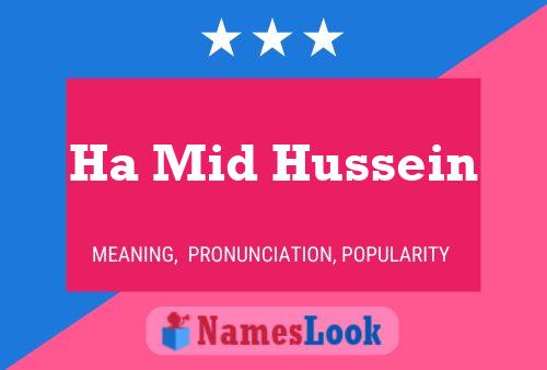 Ha Mid Hussein Name Poster