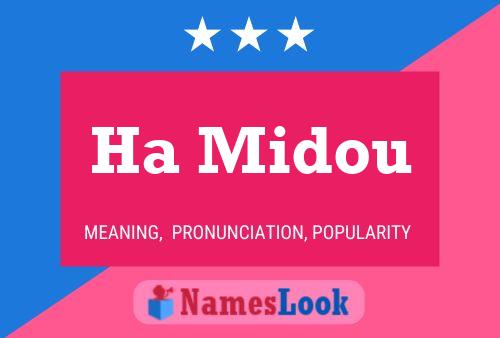 Ha Midou Name Poster