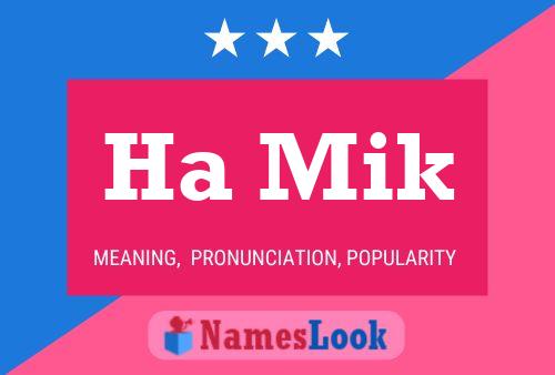 Ha Mik Name Poster