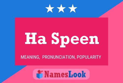 Ha Speen Name Poster