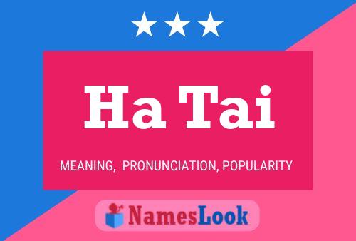 Ha Tai Name Poster