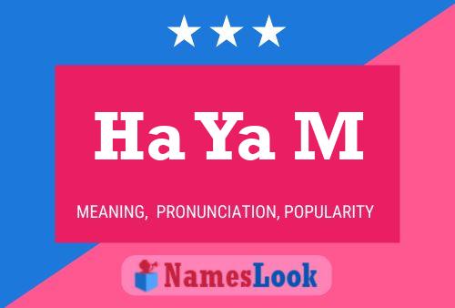 Ha Ya M Name Poster