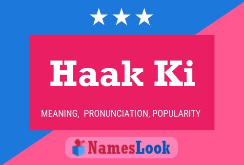 Haak Ki Name Poster