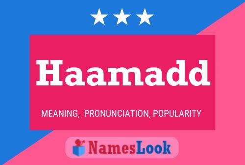 Haamadd Name Poster