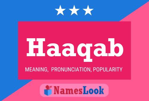 Haaqab Name Poster