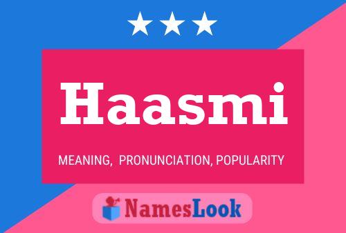 Haasmi Name Poster