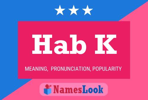 Hab K Name Poster