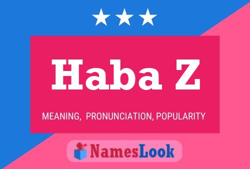 Haba Z Name Poster