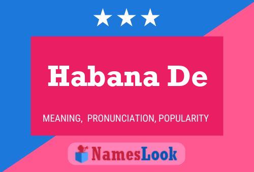 Habana De Name Poster