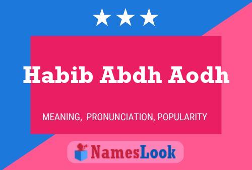 Habib Abdh Aodh Name Poster