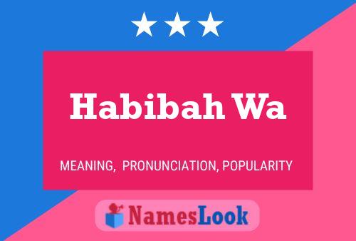 Habibah Wa Name Poster