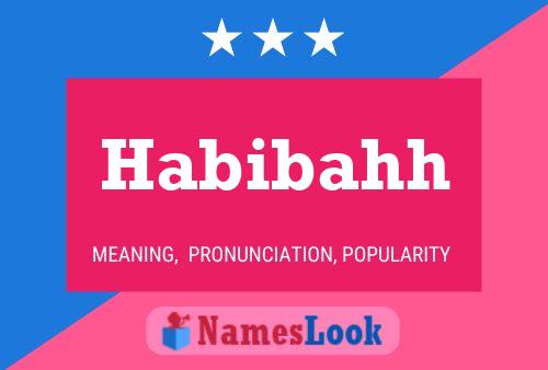 Habibahh Name Poster