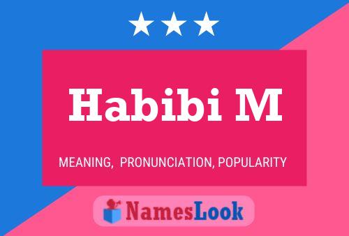 Habibi M Name Poster