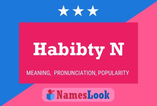 Habibty N Name Poster