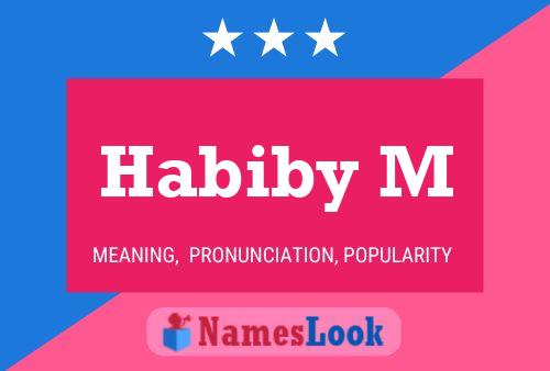 Habiby M Name Poster