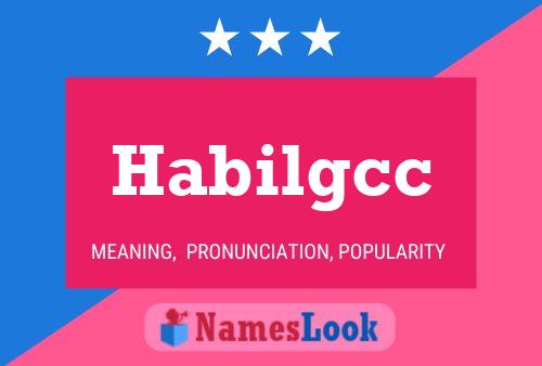 Habilgcc Name Poster