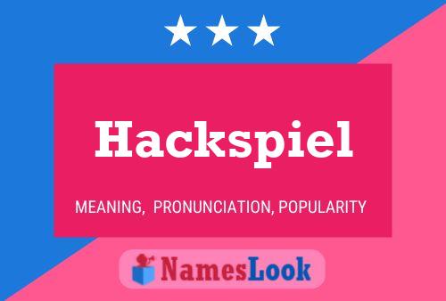 Hackspiel Name Poster