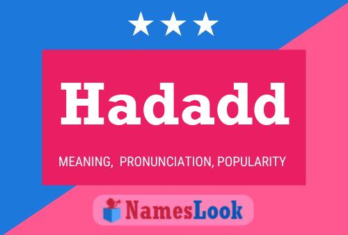 Hadadd Name Poster