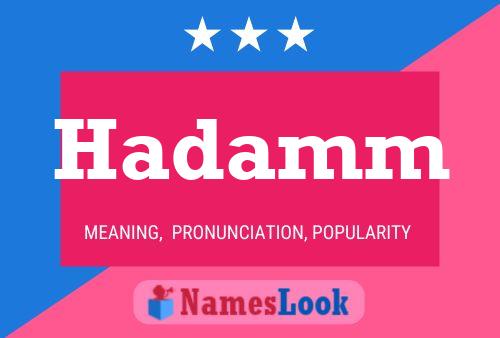 Hadamm Name Poster