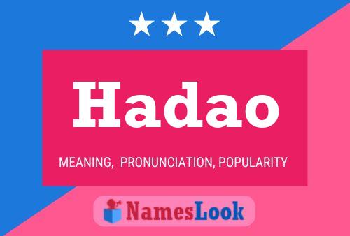 Hadao Name Poster