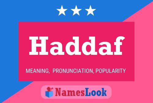 Haddaf Name Poster