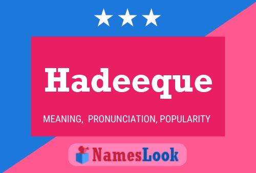 Hadeeque Name Poster