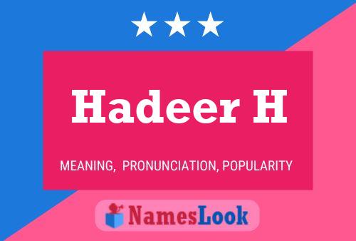 Hadeer H Name Poster