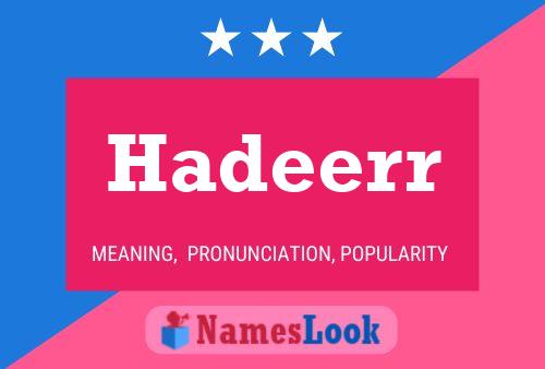 Hadeerr Name Poster