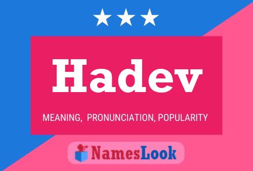 Hadev Name Poster