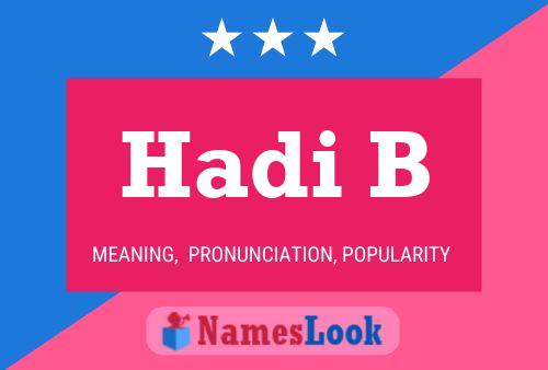 Hadi B Name Poster