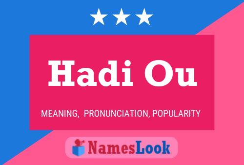 Hadi Ou Name Poster