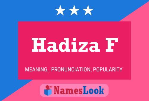 Hadiza F Name Poster